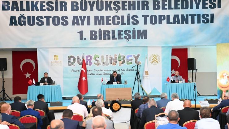 Balıkesir Büyükşehir Belediye Meclisi Dursunbey’de toplandı