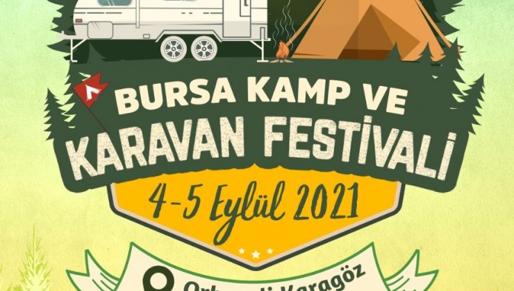Bursa kamp ve karavan festivali başlıyor