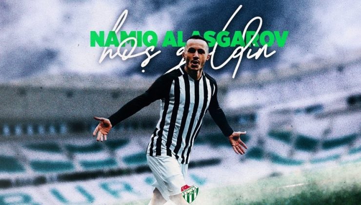 Bursaspor, Azerbaycanlı futbolcu Namiq Alagarov’u resmen açıkladı