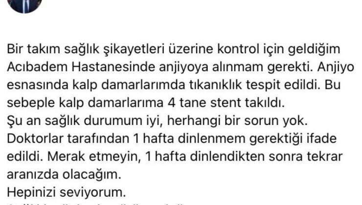 Çukurova Belediye Başkanı Soner Çetin’in kalp damarlarına stent takıldı