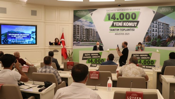 Gaziantep’e 14 bin konut müjdesi