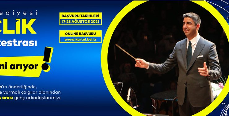 Kartal’da Sanat Akademisi Gençlik Senfoni Orkestrası yeni üyelerini arıyor