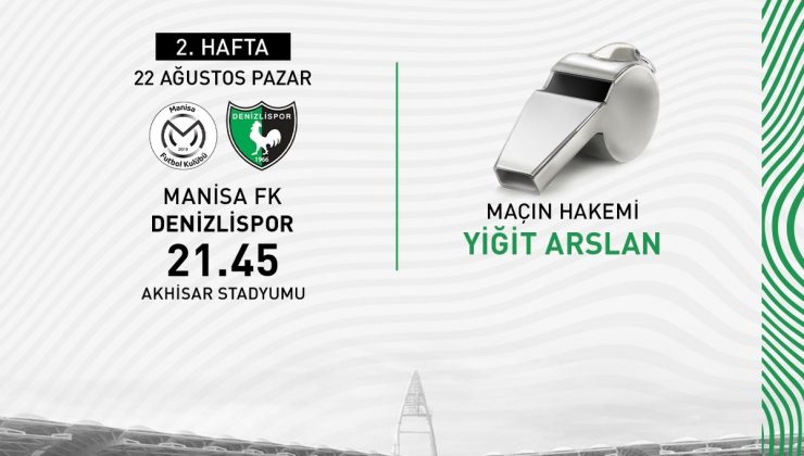 Manisa FK – Denizlispor maçının hakemi belli oldu