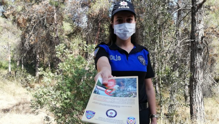 Polisten “Ormanlar kül olmasın” uyarısı
