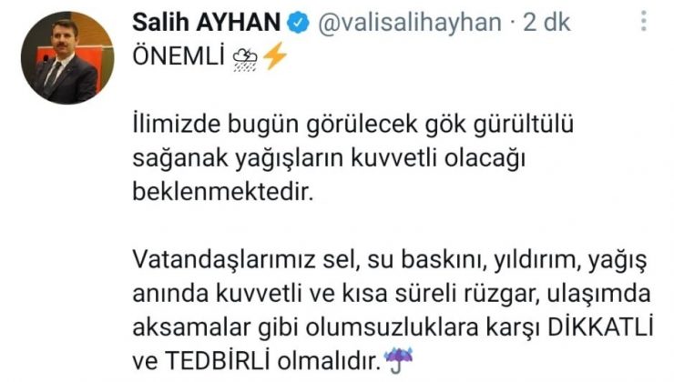 Vali Ayhan sosyal medya hesabından uyardı: “Dikkatli olun”