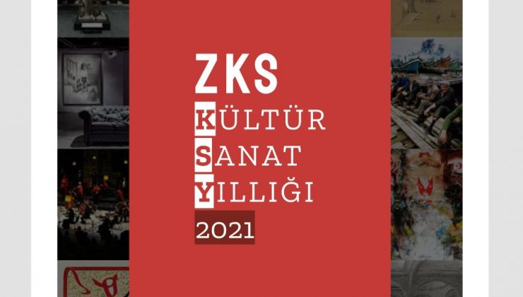 “ZKS Kültür Sanat Yıllığı 2021” yayımda
