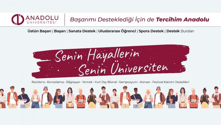 Anadolu Üniversitesi bu yıl da başarılı öğrencilerin tercihi