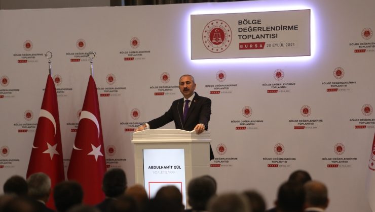 Bakan Gül: “Adaleti tesis etmek hepimizin boynunun borcudur”