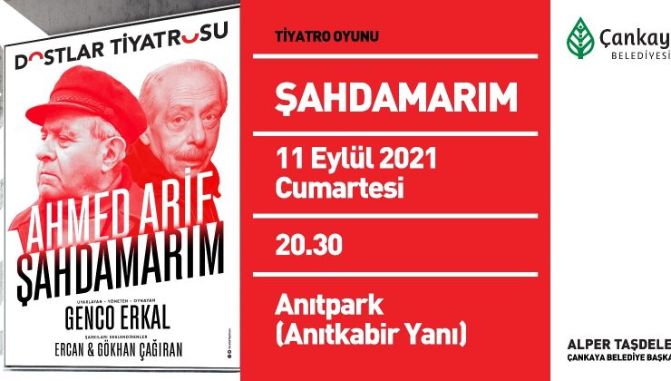 Genco Erkal “Şahdamarım” ile Çankaya’da