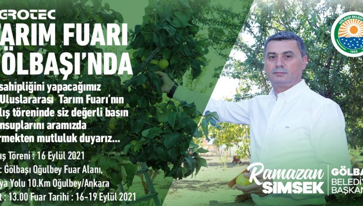 Gölbaşı Belediyesi ‘AGROTEC Tarım Fuarı’ ile yerli ve yabancı turistleri ağırlayacak