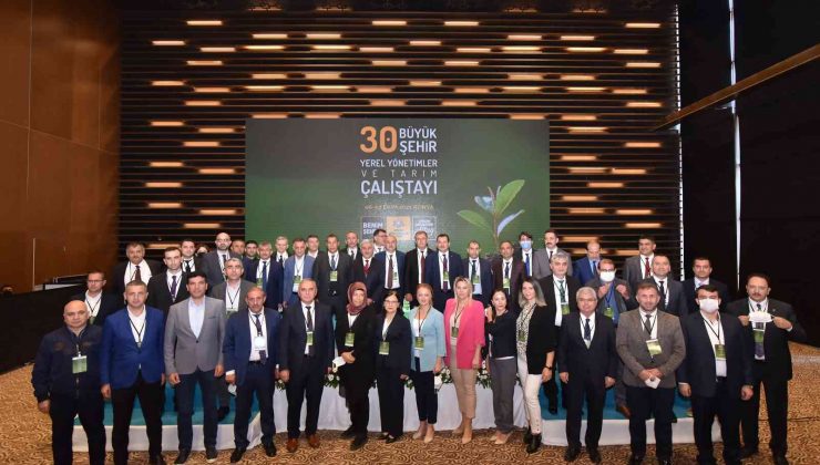 30 Büyükşehir, tarımın kalkınması için Konya’da bir araya geldi