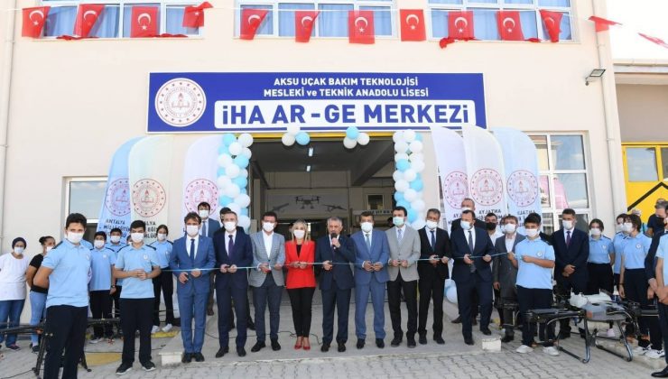 Aksu Uçak Bakım Teknolojisi Mesleki ve Teknik Anadolu Lisesi İHA AR-GE Merkezi açıldı