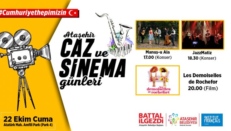 Ataşehir’de, Cumhuriyet kutlamalarında Caz Ve Sinema Günleri