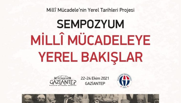 Gaziantep Milli Mücadele sempozyumu için gün sayıyor