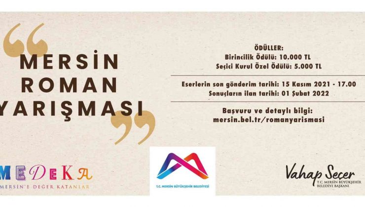 Mersin Büyükşehir Belediyesi’nden ödüllü roman ve fotoğraf yarışması