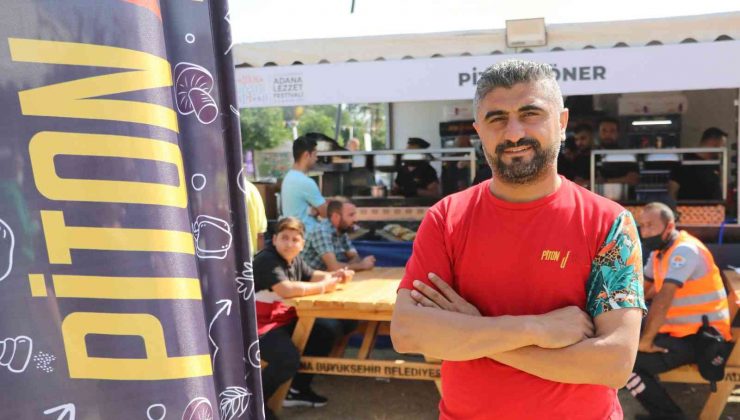 “Piton Döner” Adana Lezzet Festivali’ne damga vurdu