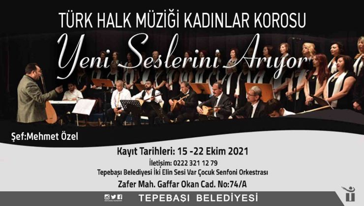 THM Kadınlar Korosu yeni seslerini arıyor