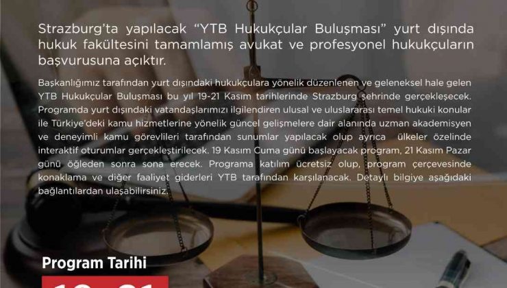 YTB dünyanın dört bir yanındaki hukukçuları Strazburg’da buluşturuyor