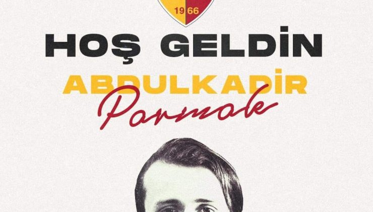 Abdulkadir Parmak Kayserispor’da