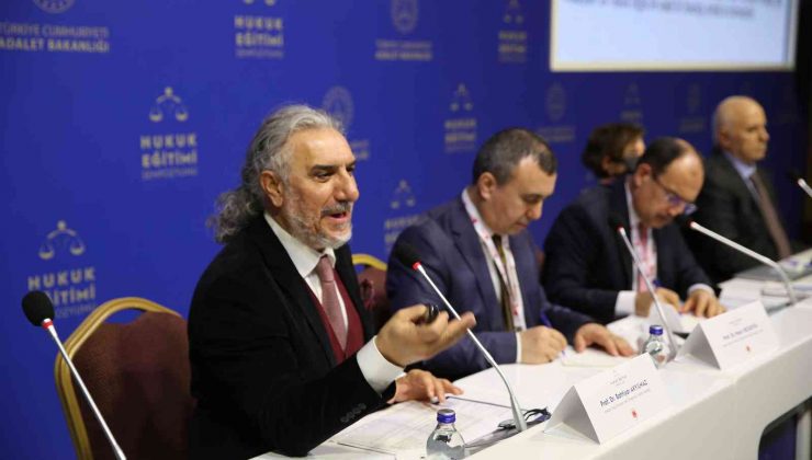 Adalet Bakanlığınca düzenlenen sempozyumda hukuk eğitimi tüm yönleriyle ele alınıyor