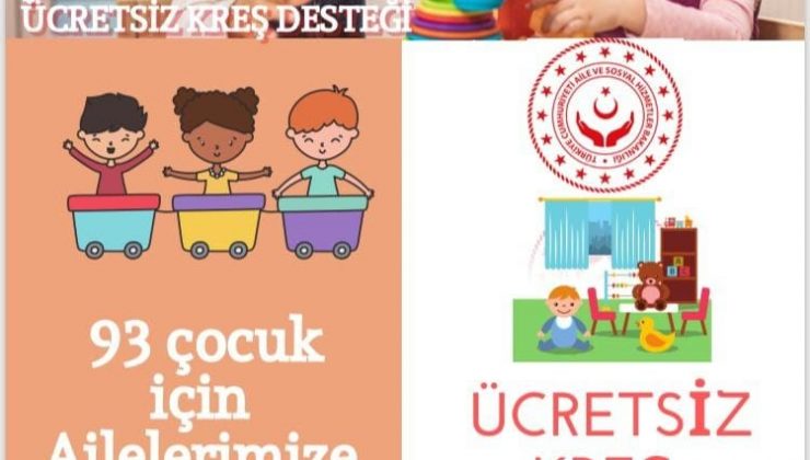 Aydın’da 2021 yılında 93 çocuk için ücretsiz kreş desteği sağlandı